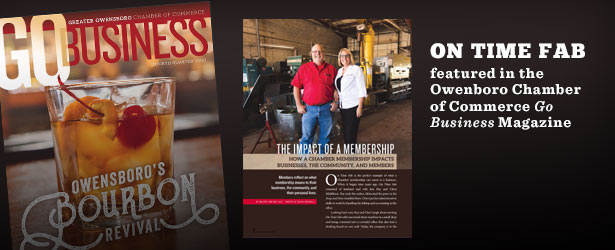 On Time Fab Featured in Go Business Magazine - Owensboro, Kentucky